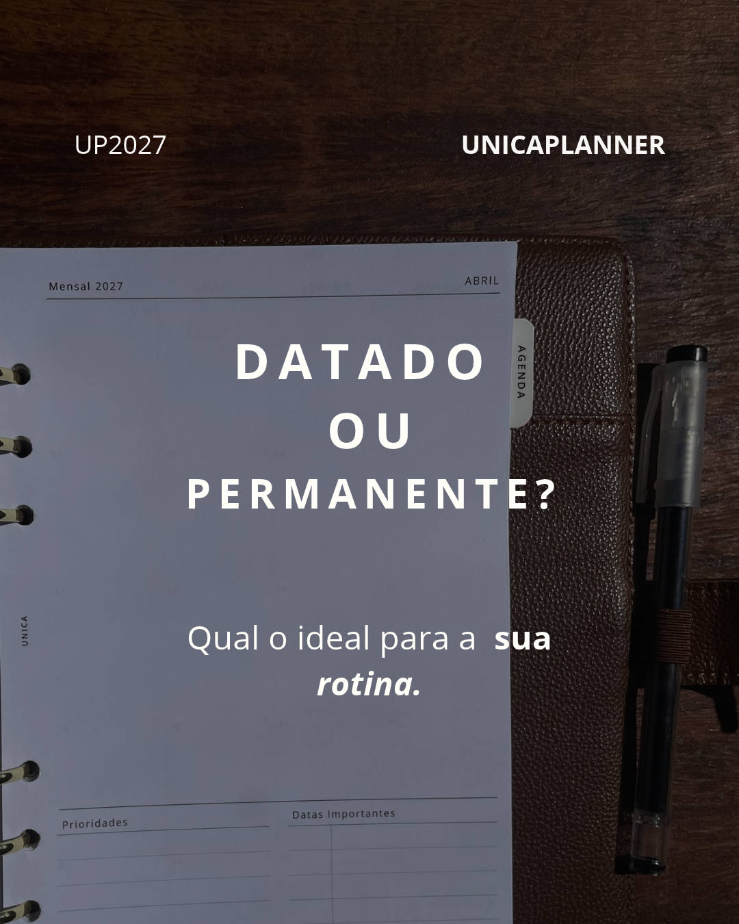Planner datado ou permanente: qual escolher para 2027